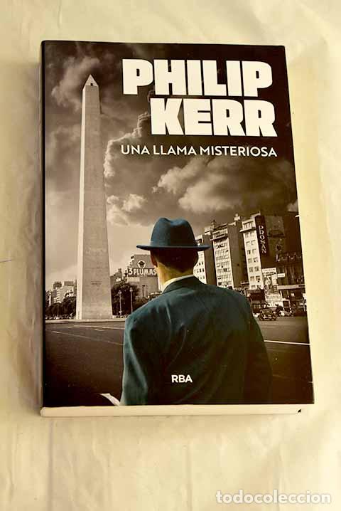B&uuml;cher: Una llama misteriosa.- Kerr, Philip