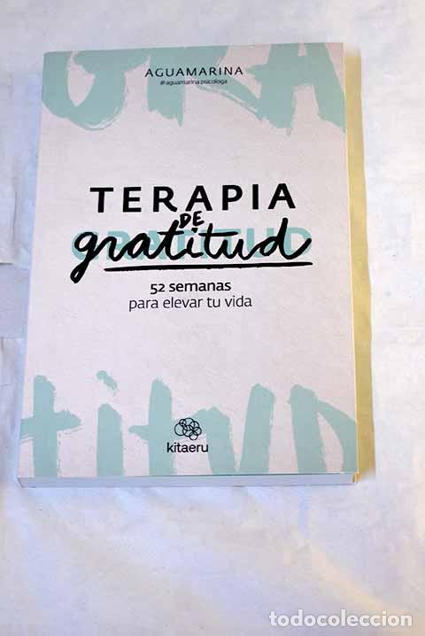 Libros: Terapia de gratitud: Aguamarina.- Aguamarina