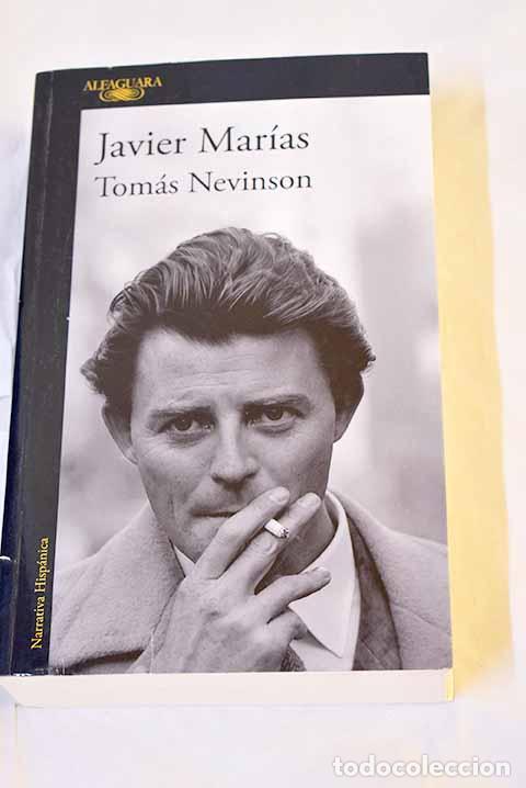 Libros: Tom&aacute;s Nevinson: Mar&iacute;as, Javier.- Mar&iacute;as, Javier