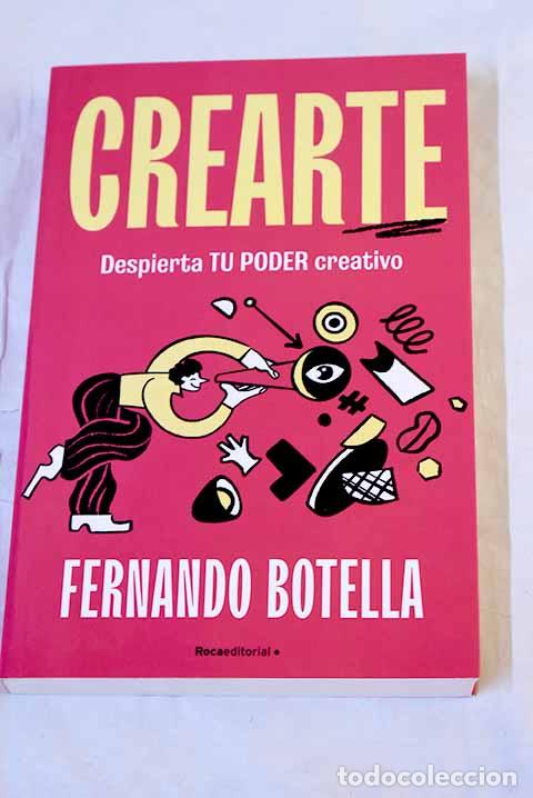 Libros: Crearte: Botella, Fernando.- Botella, Fernando