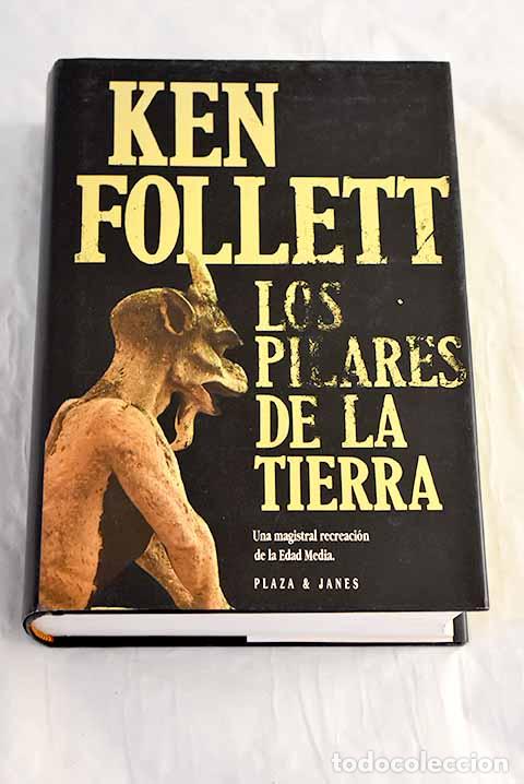 Libros: Los pilares de la tierra.- Follett, Ken