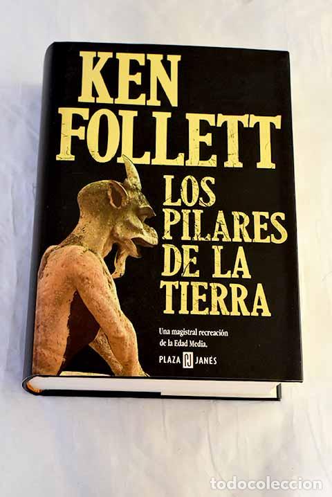 Libros: Los pilares de la tierra.- Follett, Ken