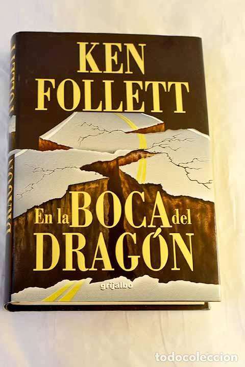 Libros: En la boca del drag&oacute;n.- Follett, Ken