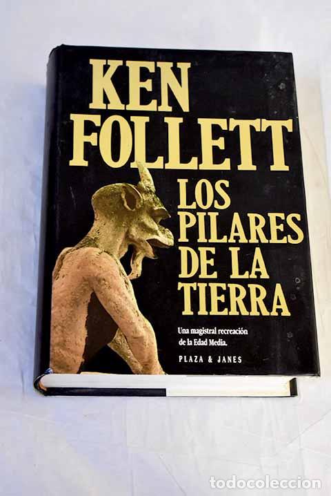 Libros: Los pilares de la tierra.- Follett, Ken