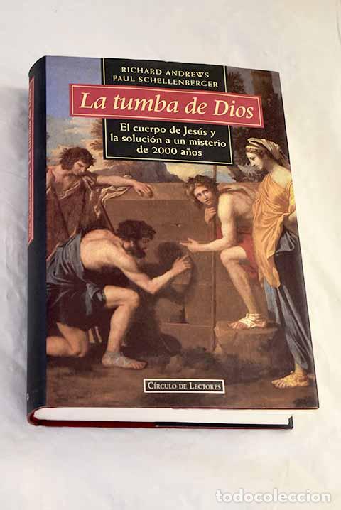 B&uuml;cher: La tumba de Dios: Andrews, Richard.- Andrews, Richard
