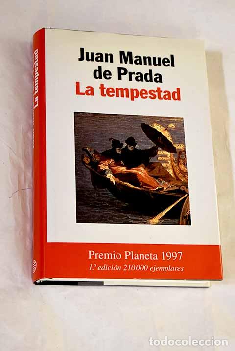 Livres: La tempestad: Prada, Juan Manuel de.- Prada, Juan Manuel de