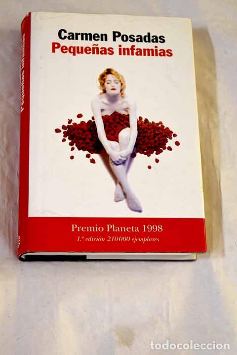 Livres: Peque&ntilde;as infamias: Posadas, Carmen.- Posadas, Carmen