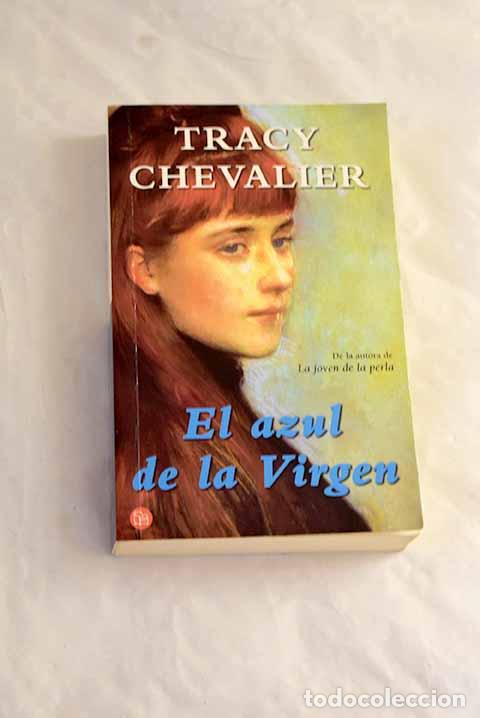 Livros em segunda m&atilde;o: El azul de la Virgen.- Chevalier, Tracy