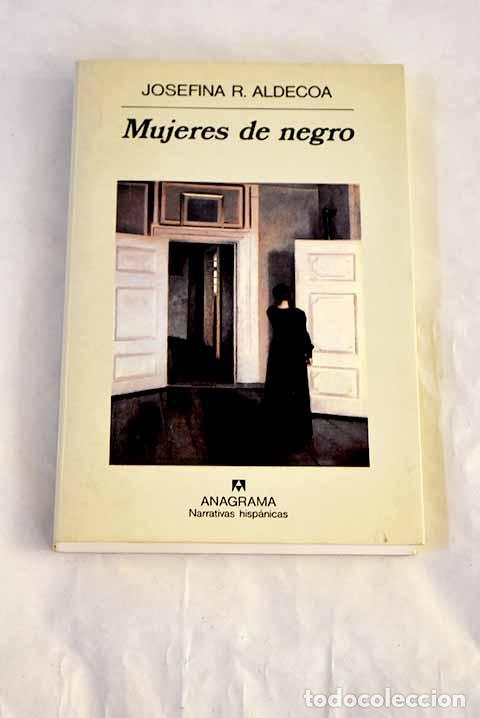 B&uuml;cher: Mujeres de negro: Aldecoa, Josefina.- Aldecoa, Josefina