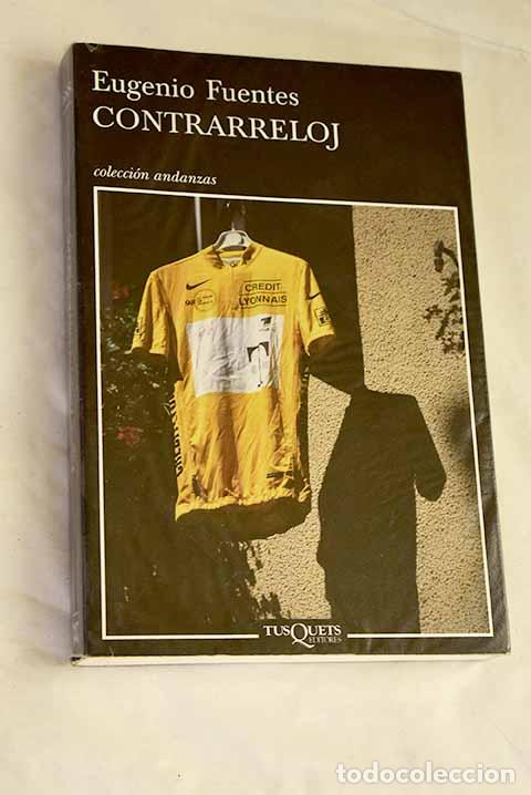 Libri di seconda mano: Contrarreloj: Fuentes, Eugenio.- Fuentes, Eugenio
