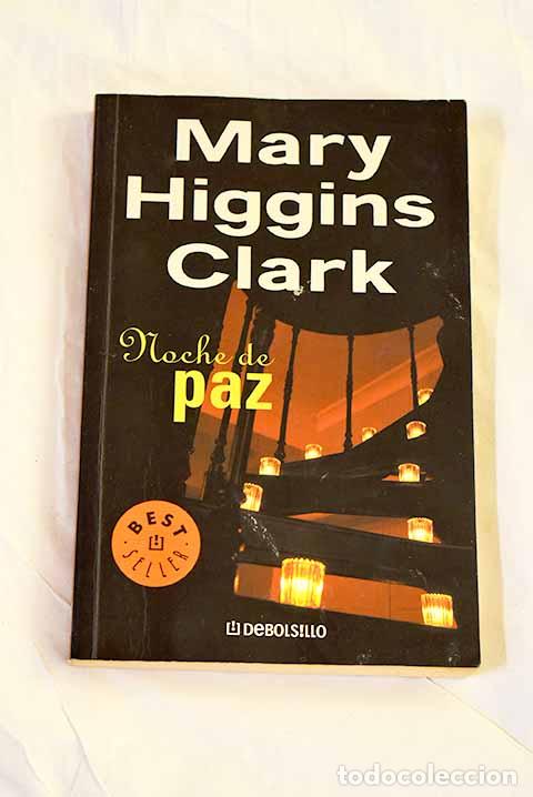 Libri di seconda mano: Noche de paz: Clark, Mary Higgins.- Clark, Mary Higgins