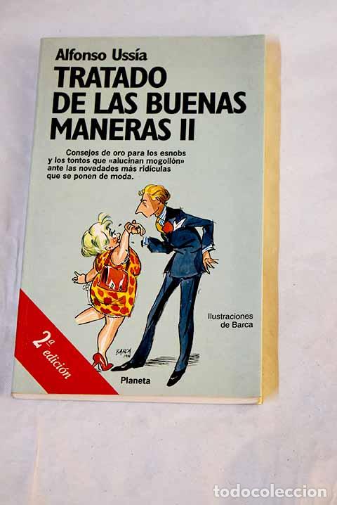 Libros: Tratado de las buenas maneras II.- Uss&iacute;a, Alfonso