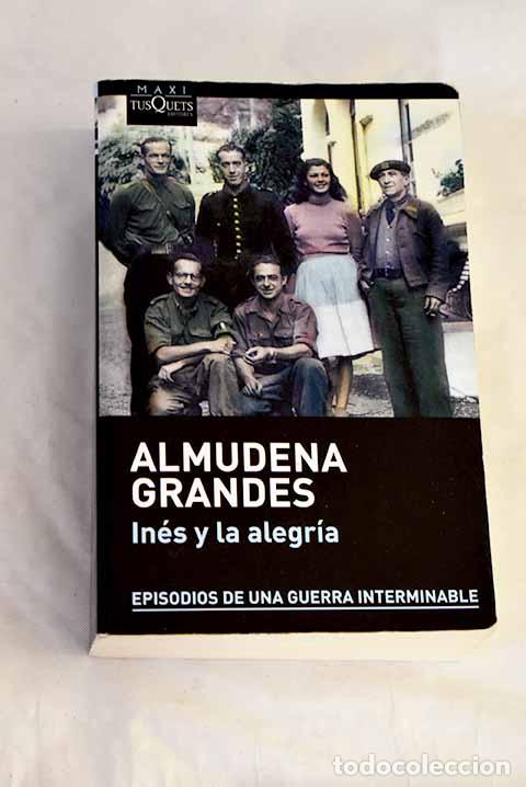 Libros: In&eacute;s y la alegr&iacute;a: el ej&eacute;rcito de la Uni&oacute;n Nacional Espa&ntilde;ola y la invasi&oacute;n del Valle de Ar&aacute;n