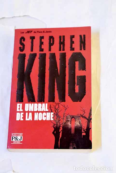 Libros: El umbral de la noche.- King, Stephen