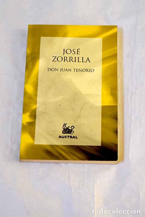 Livres: Don Juan Tenorio: Zorrilla, Jos&eacute;.- Zorrilla, Jos&eacute;