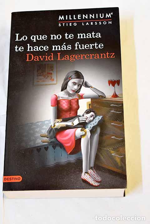 Libri di seconda mano: Lo que no te mata te hace m&aacute;s fuerte.- Lagercrantz, David