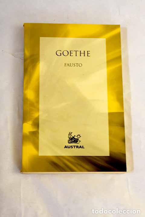 Livres: Fausto: Goethe, Johann Wolfgang von.- Goethe, Johann Wolfgang von