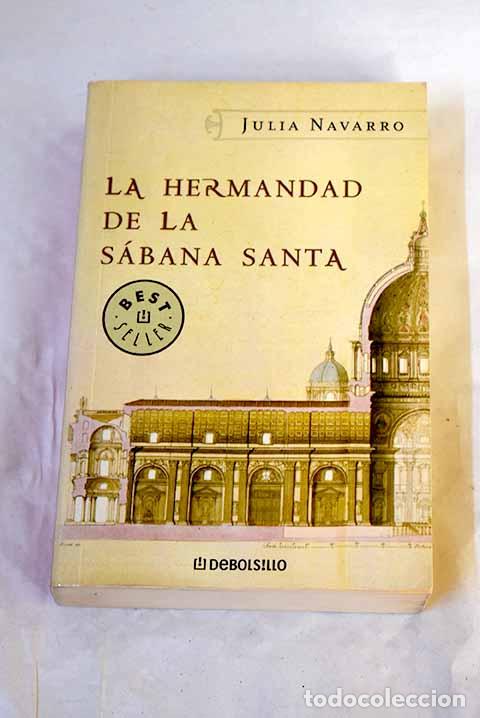 Libros: La hermandad de la S&aacute;bana Santa.- Navarro, Julia