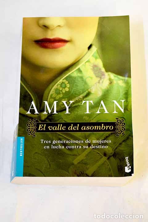 Libros: El valle del asombro.- Tan, Amy