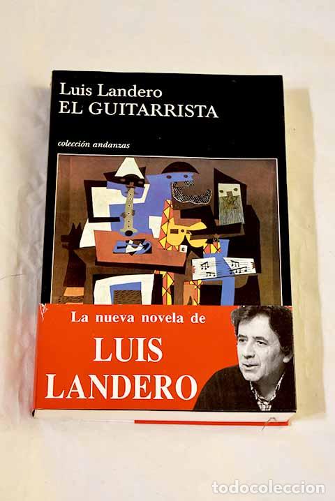 books: El guitarrista: Landero, Luis.- Landero, Luis