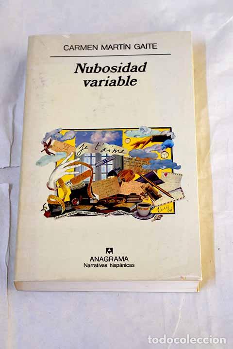 books: Nubosidad variable: Mart&iacute;n Gaite, Carmen.- Mart&iacute;n Gaite, Carmen