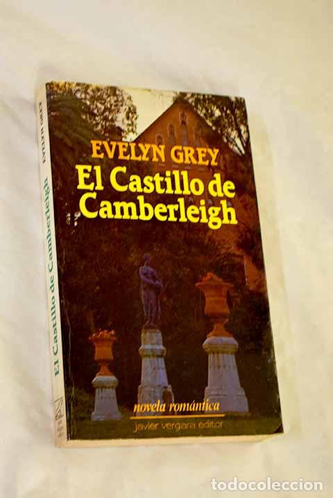 books: El castillo de Camberleigh.- Grey, Evelyn