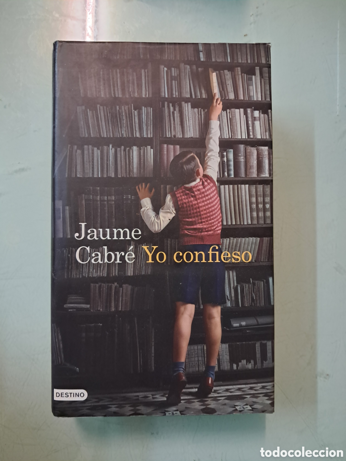 books: Jaume Cabr&eacute;, Yo confieso, Destino