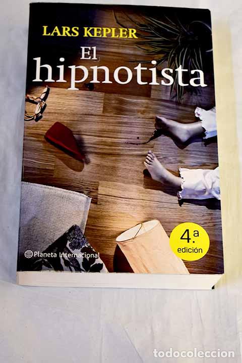 B&uuml;cher: El hipnotista: Kepler, Lars.- Kepler, Lars