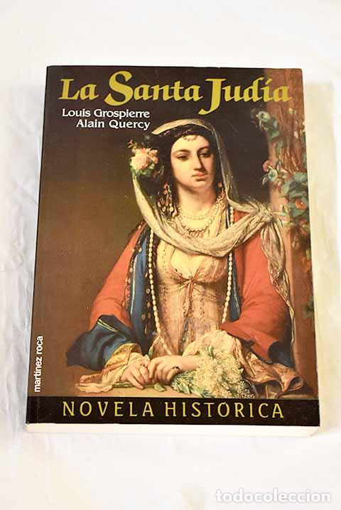 B&uuml;cher: La santa jud&iacute;a: Grospierre, Louis.- Grospierre, Louis