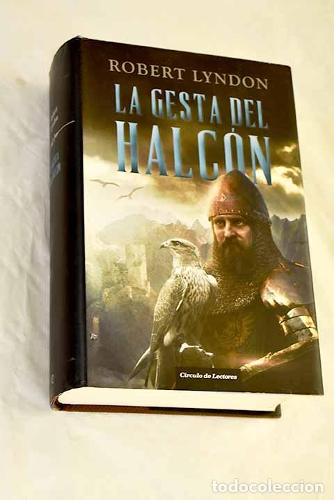 Libros: La gesta del halc&oacute;n: Lyndon, Robert.- Lyndon, Robert
