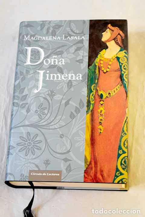 Libros: Do&ntilde;a Jimena: Lasala, Magdalena.- Lasala, Magdalena