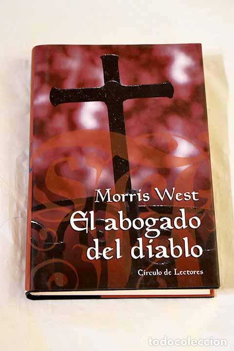 Libri di seconda mano: El abogado del diablo.- West, Morris