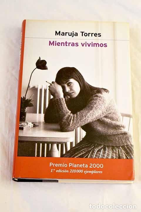 Livros em segunda m&atilde;o: Mientras vivimos: Torres, Maruja.- Torres, Maruja