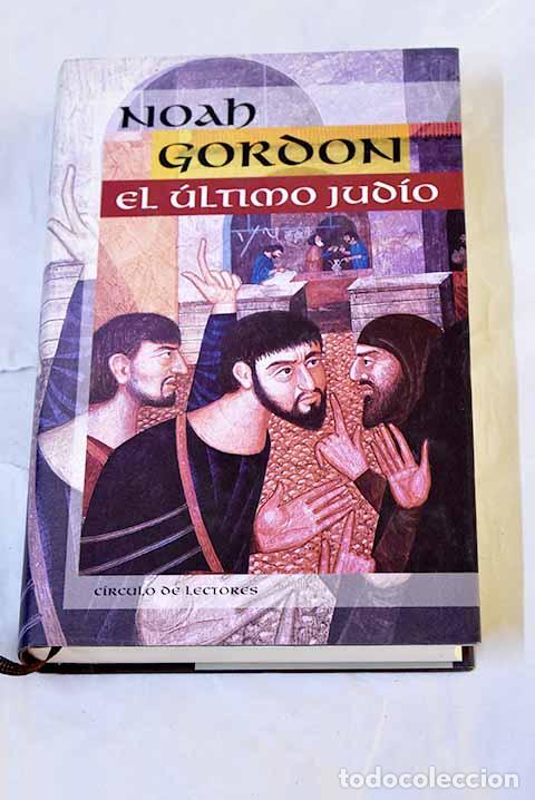 Livros em segunda m&atilde;o: El &uacute;ltimo jud&iacute;o: Gordon, Noah.- Gordon, Noah