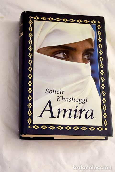 Livros em segunda m&atilde;o: Amira: Khashoggi, Soheir.- Khashoggi, Soheir