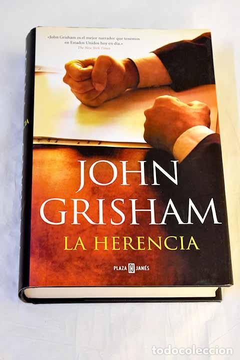 Libros: La herencia: Grisham, John.- Grisham, John