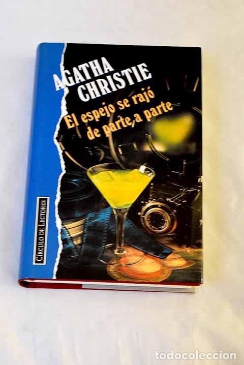 Libros: EL espejo se raj&oacute; de parte a parte.- Christie, Agatha