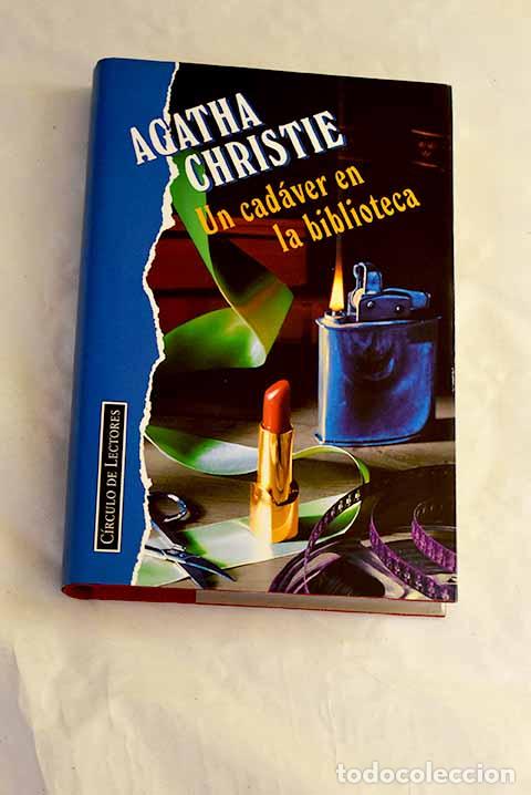 Libros: Un cad&aacute;ver en la biblioteca.- Christie, Agatha