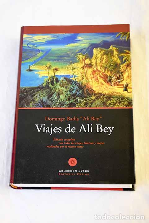 Libros: Viajes de Ali Bey: Ali Bey el Abbassi.- Ali Bey el Abbassi