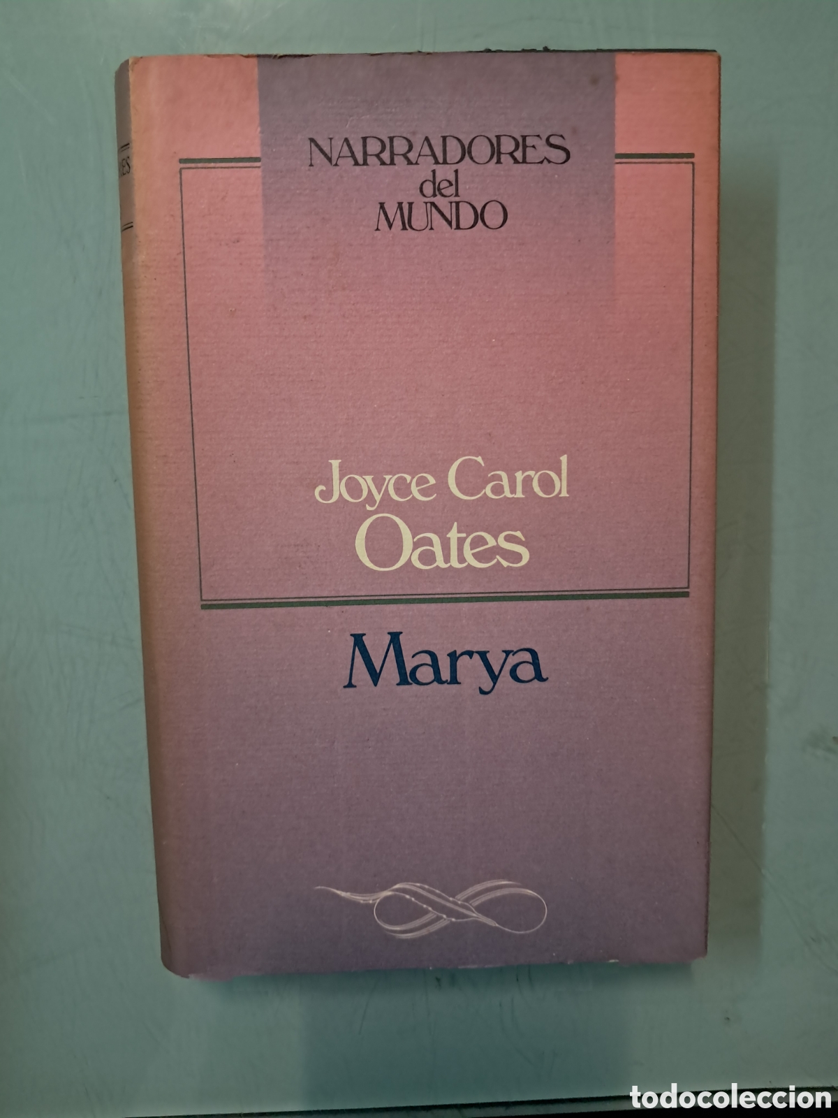 Libros: Narradores del mundo, Joyce Carol, Oates, Marya, C&iacute;rculo de Lectores