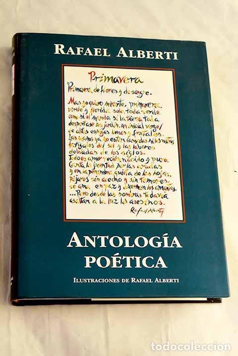 Libri di seconda mano: Antolog&iacute;a po&eacute;tica: Alberti, Rafael.- Alberti, Rafael
