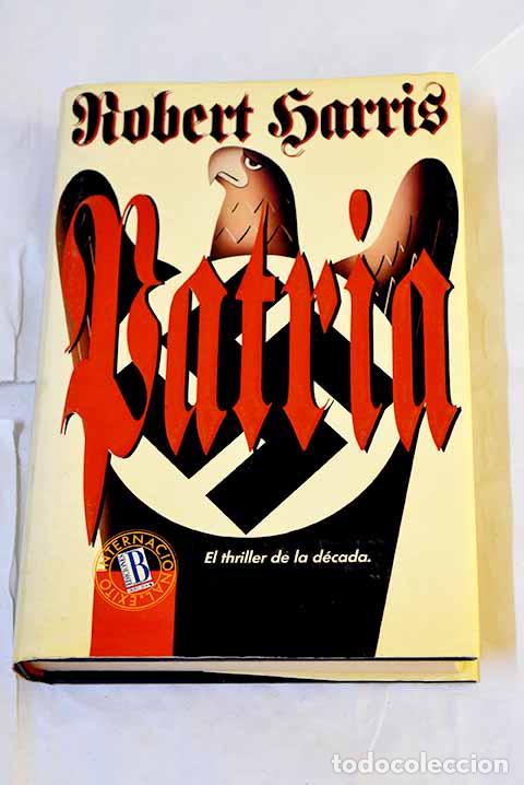 Libri di seconda mano: Patria: Harris, Robert.- Harris, Robert