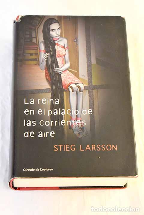 Libri di seconda mano: La reina en el palacio de las corrientes de aire.- Larsson, Stieg