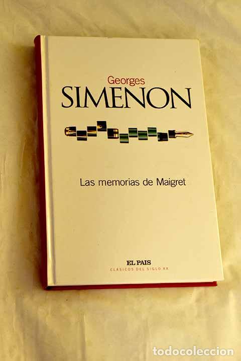 B&uuml;cher: Las memorias de Maigret.- Simenon, Georges