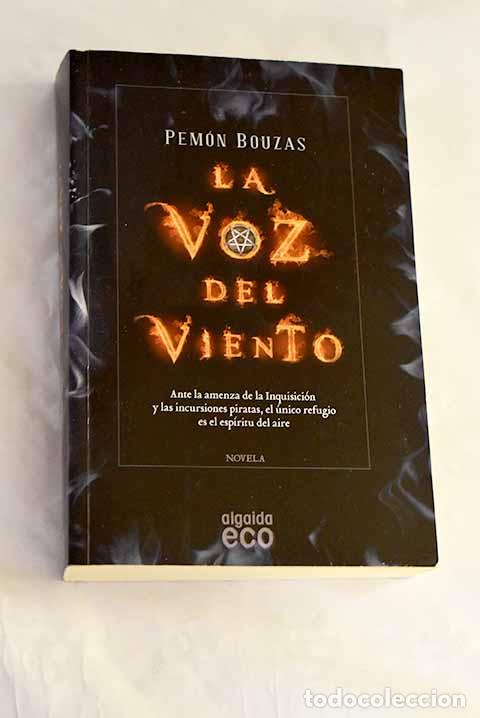 Libri di seconda mano: La voz del viento: Bouzas, Pem&oacute;n.- Bouzas, Pem&oacute;n