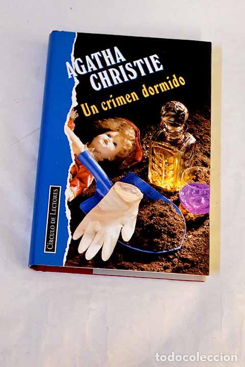 B&uuml;cher: Un crimen dormido: el &uacute;ltimo caso de miss Marple.- Christie, Agatha