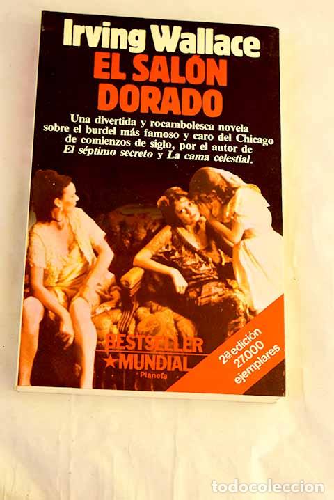 B&uuml;cher: El sal&oacute;n dorado: Wallace, Irving.- Wallace, Irving