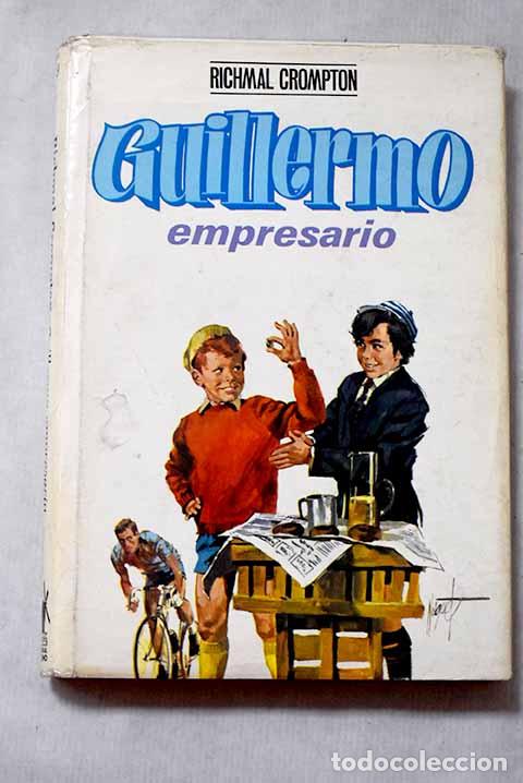 Libros: Guillermo empresario.- Crompton, Richmal