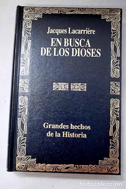 Libros: En busca de los Dioses: una historia de la humanidad a trav&eacute;s de los antiguos mitos