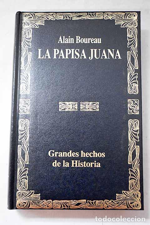Libros: La Papisa Juana: Boureau, Alain.- Boureau, Alain